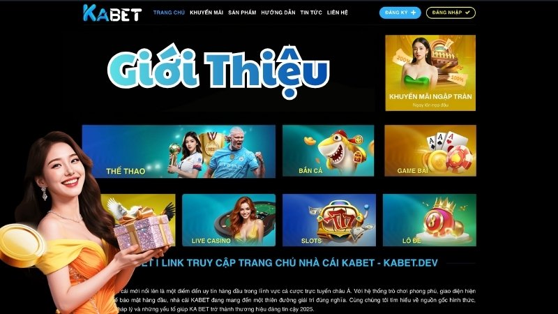Giới thiệu KABET - Sân chơi hợp pháp và uy tín