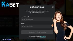 Hướng dẫn lấy lại pass khi quên mật khẩu KABET